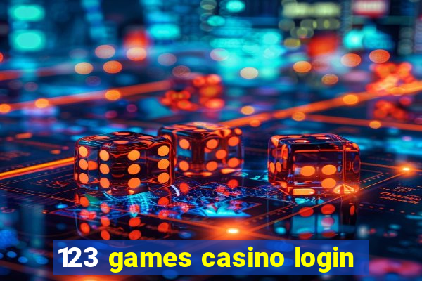 123 games casino login